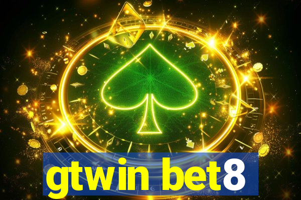 gtwin bet8